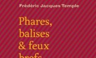 Phares, balises & feux brefs, Suivi de Périples