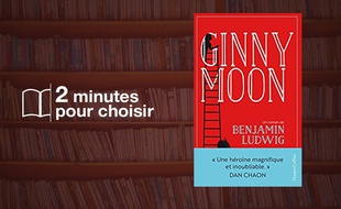 «Ginny Moon» par Benjamin Ludwig chez Harper Collins France (432 p., 19,90€).