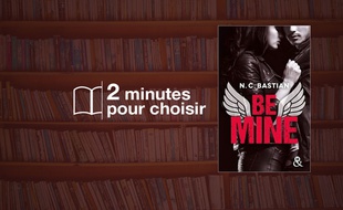 «Be Mine» par N.C. Bastian aux éditions Harlequin (7,50€, 448 p.).