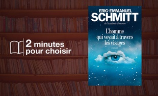 Eric Emmanuel Schmitt, L'homme qui voyait à travers les visages