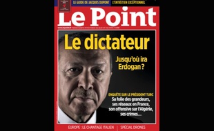La Une du «Point» sur Erdogan.