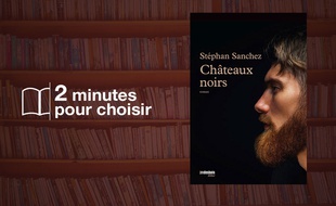 «Châteaux Noirs » par Stéphan Sanchez chez JMDesbois éditeur (144 p. 13,90€).
