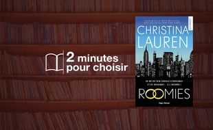 «Roomies » par Christina Lauren chez Hugo Roman (400 p., 17€).
