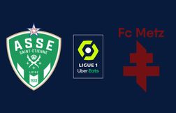 A quelle heure et sur quelle chaîne regarder Saint-Etienne - Metz ?