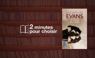 «Le Cercle des loups» par Nicholas Evans chez Albin Michel (493 p., 16€).