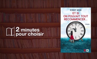 Et si on pouvait tout recommencer...