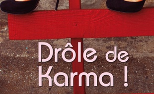 Drôle de karma !
