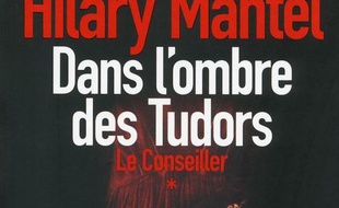 Dans l'ombre des Tudors Volume 1 Le Conseiller