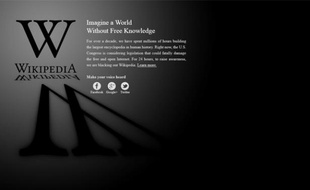 La page d'accueil de la version anglaise de Wikipedia le 18 janvier. Le site était fermé pour protester contre les projets de loi antipiratage SOPA et PIPA, soutenus par Hollywood et les grandes maisons de disque américaines.