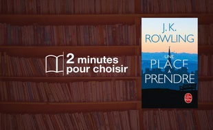 «Une place à prendre» par J.K. Rowling au Livre de Poche (792 p., 9,10€).