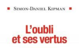 L'oubli et ses vertus