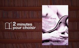 «Teach Me», d'Anna Wayne, chez City Editions (304 p., 16,90€).