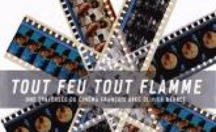 Tout feu tout flamme : une traversée du cinéma français avec Olivier Barrot