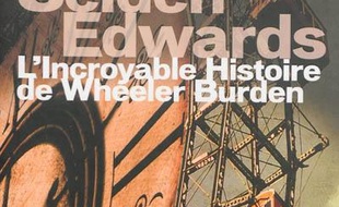 L'incroyable histoire de Wheeler Burden